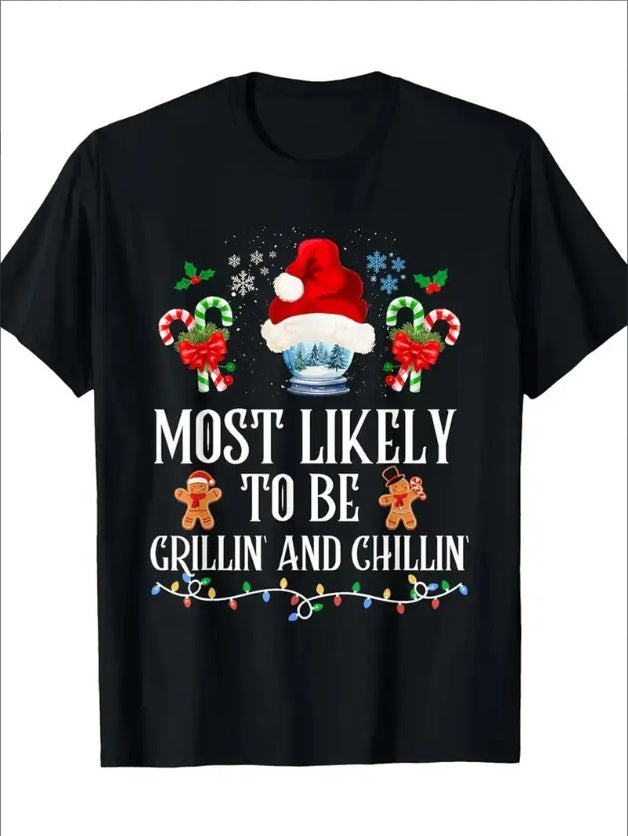 Most Likely To Be Grilling And Chilling T