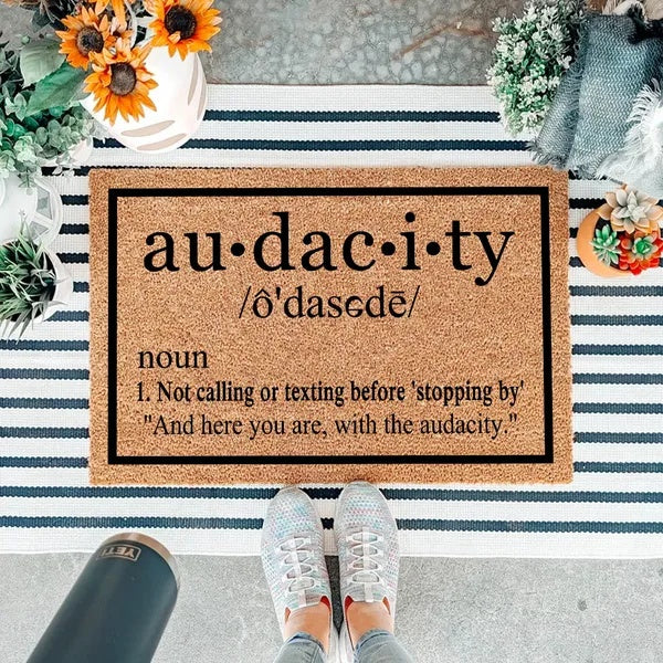Audacity Doormat For Front Porch Entryway
